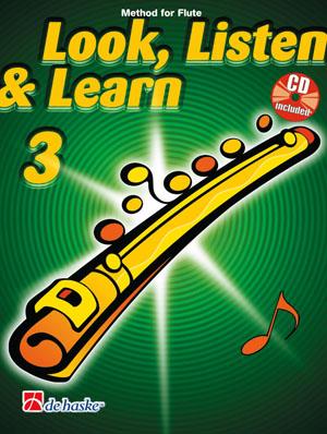 Look, Listen & Learn 3 Flute - Method for Flute